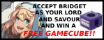 ACCEPT BRIDGET AS YOUR LORD AND SAVOUR AND WIN A FREE GAMECUBE!!